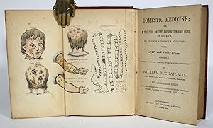 Domestic Medicine; or, A Treatise on the Prevention and Cure of Diseases, By Regimen and Simple M...
