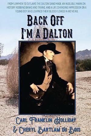Image du vendeur pour Back Off I'm a Dalton (Paperback) mis en vente par Grand Eagle Retail