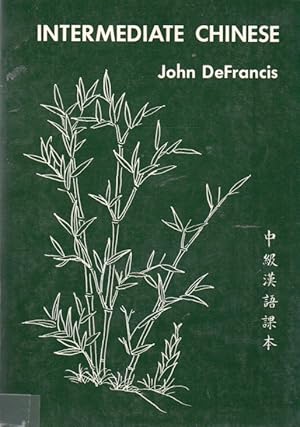 Bild des Verkufers fr Intermediate Chinese zum Verkauf von San Francisco Book Company
