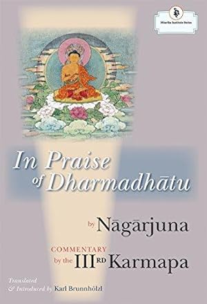 Bild des Verkufers fr In Praise of Dharmadhatu zum Verkauf von WeBuyBooks