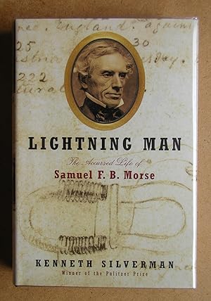 Immagine del venditore per Lightning Man: The Accursed Life of Samuel F. B. Morse. venduto da N. G. Lawrie Books