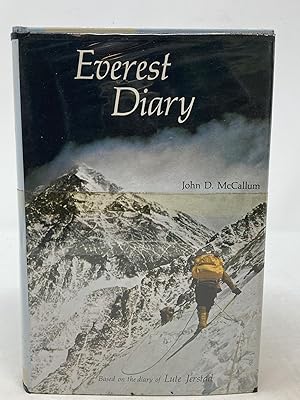 EVEREST DIARY: BASED ON THE PERSONAL DIARY OF LUTE JERSTAD, ONE OF THE FIRST FIVE AMERICANS TO CO...