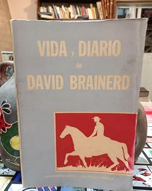 Vida y diario de David Brainerd - Misionero entre Pieles Rojas