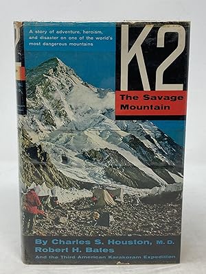 Bild des Verkufers fr K2: THE SAVAGE MOUNTAIN; Maps and line drawings by Clarence Doore; Illustrations from photographs taken by Members of the Expedition zum Verkauf von Aardvark Rare Books, ABAA