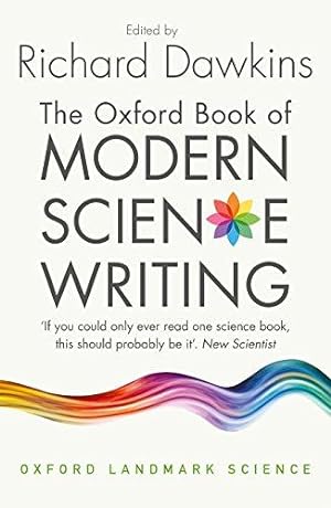 Imagen del vendedor de The Oxford Book of Modern Science Writing a la venta por WeBuyBooks