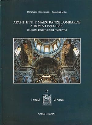 Immagine del venditore per Architetti e maestranze lombarde a Roma (1590-1667) venduto da DRBOOKS