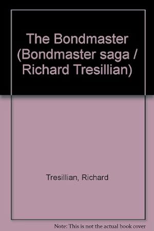 Seller image for The Bondmaster for sale by WeBuyBooks