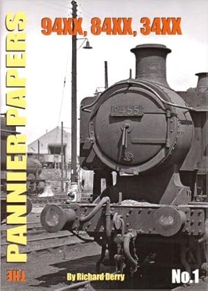 THE PANNIER PAPERS 1 : 94XX, 84XX, 34XX