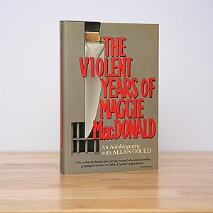 The Violent Years of Maggie MacDonald