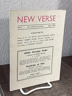 Seller image for New Verse [No 8, April 1934]] - A. J. M. Smith; Louis MacNeice; Gavin Ewart; Robert Hamer; Dylan Thomas; K. J. Raine; Hugh Sykes Davies; Geoffrey Grigson for sale by Big Star Books