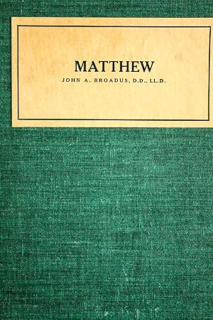 Bild des Verkufers fr COMMENTARY ON THE GOSPEL OF MATTHEW :Volume 1-(AN AMERICAN COMMENTARY ON THE NEW TESTAMENT) zum Verkauf von Mad Hatter Bookstore