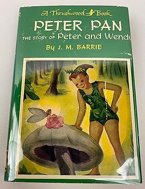 Peter Pan: The Story of Peter and Wendy