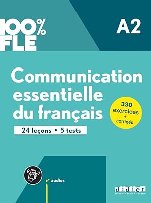 Bild des Verkufers fr 100% FLE - Communication essentielle du franais - A2 zum Verkauf von moluna