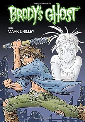 Imagen del vendedor de Brody's Ghost Volume 1 a la venta por WeBuyBooks