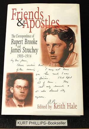 Friends and Apostles: The Correspondence of Rupert Brooke and James Strachey, 1905-1914