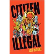 Seller image for Citizen Illegal for sale by eCampus