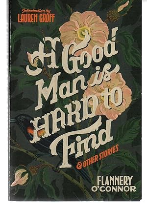 Seller image for A Good Man Is Hard To Find And Other Stories for sale by EdmondDantes Bookseller