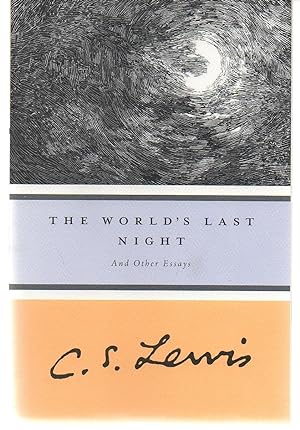 Seller image for The World's Last Night: And Other Essays for sale by EdmondDantes Bookseller