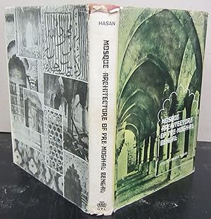 Imagen del vendedor de Mosque Architecture of Pre-Mughal Bengal a la venta por Midway Book Store (ABAA)