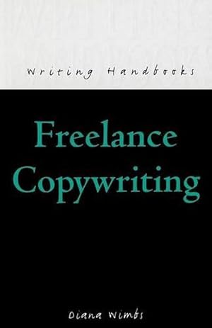 Seller image for Freelance Copywriting (Paperback) for sale by Grand Eagle Retail