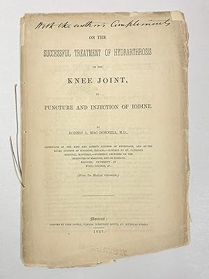 On the Successful Treatment of Hydrarthrosis of the Knee Joint