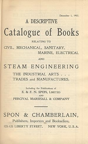 A descriptive catalogue of books relating to civil, mechanical, sanitary, marine, electrical and ...