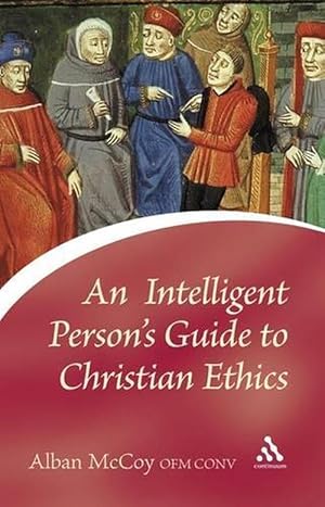 Imagen del vendedor de An Intelligent Person's Guide to Christian Ethics (Paperback) a la venta por Grand Eagle Retail