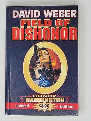 Bild des Verkufers fr Field of Dishonor (Honor Harrington, Book #4) zum Verkauf von Cross Genre Books