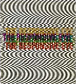 Seller image for The Responsive Eye for sale by Specific Object / David Platzker