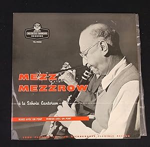 Mezz Mezzrow  Á La Schola Cantorum . Vinyl-LP Very Good (VG)