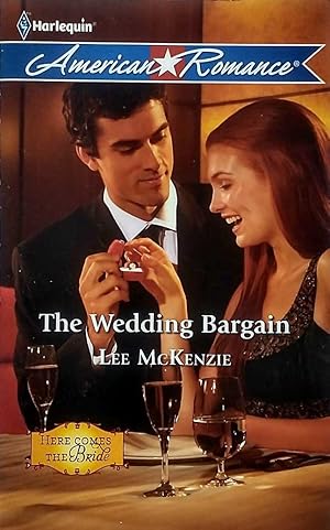 Seller image for The Wedding Bargain (Harlequin American Romance #1340) for sale by Kayleighbug Books, IOBA