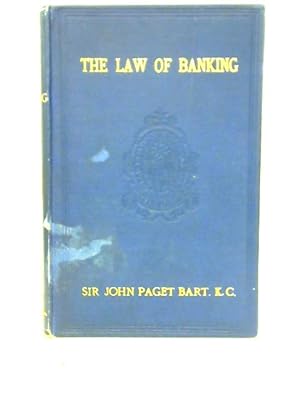 Image du vendeur pour The Law of Banking mis en vente par World of Rare Books