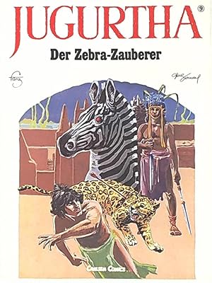 Image du vendeur pour Der Zebra-Zauberer (Jugurtha) mis en vente par Leserstrahl  (Preise inkl. MwSt.)