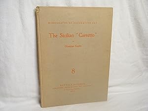 Immagine del venditore per The Sicilian "Carretto". Monographs of Decorative Art #8 venduto da curtis paul books, inc.