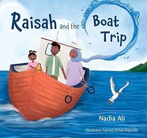 Seller image for Raisah and the Boat Trip for sale by GreatBookPrices