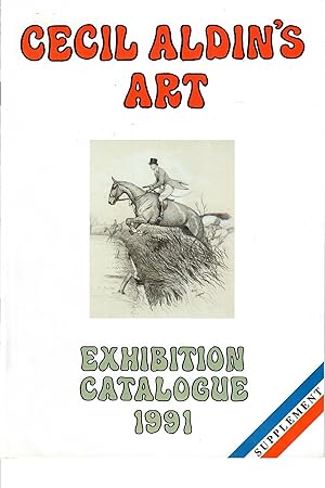 Bild des Verkufers fr Cecil Aldin 1870-1935; A Loan Exhibition of His Art, Paintings, Illustration, Posters and Design zum Verkauf von Robin Bledsoe, Bookseller (ABAA)