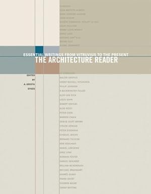 Imagen del vendedor de Architecture Reader : Essential Writings from Vitruvius to the Present a la venta por GreatBookPrices