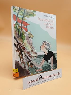 Seller image for Das Mdchen aus dem Wasser Sacha Goerg ; aus dem Franzsischen von Ulrich Prfrock ; Handlettering: Olav Korth for sale by Roland Antiquariat UG haftungsbeschrnkt