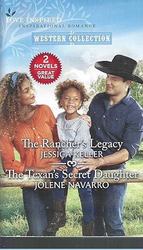 Seller image for The Rancher's Legacy and The Texan's Secret Daughter (Love Inspired Western Collection) for sale by Vada's Book Store