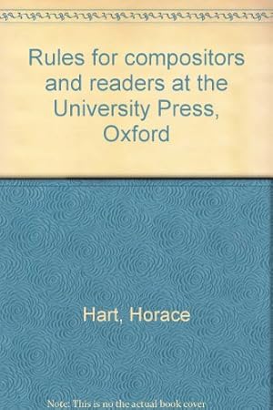 Immagine del venditore per Rules for compositors and readers at the University Press, Oxford venduto da WeBuyBooks