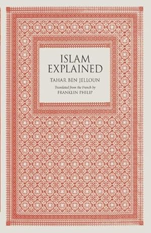 Seller image for Islam Explained for sale by GreatBookPrices