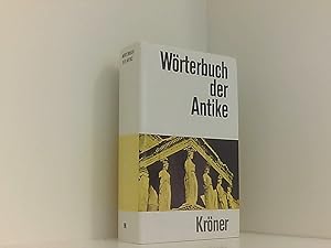 Bild des Verkufers fr Wrterbuch der Antike zum Verkauf von Book Broker