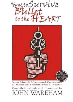 Seller image for How to Survive a Bullet to the Heart (Hardcover) for sale by CitiRetail