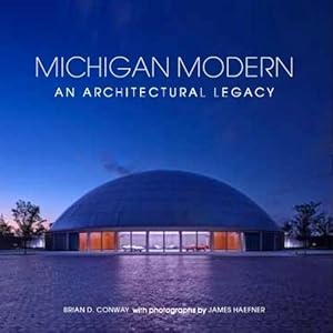 Seller image for Michigan Modern (Hardcover) for sale by AussieBookSeller