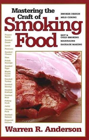 Seller image for Mastering the Craft of Smoking Food (Paperback) for sale by CitiRetail