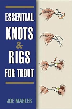 Immagine del venditore per Essential Knots & Rigs for Trout (Paperback) venduto da AussieBookSeller