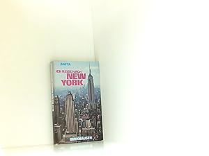 Bild des Verkufers fr Ich reise nach New York Kleine Gebrauchsanweisung fr die groe Stadt zum Verkauf von Book Broker