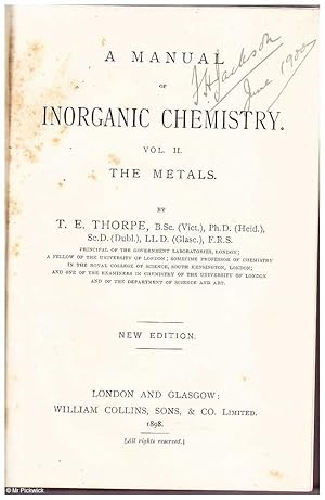 A Manual of Inorganic Chemistry: The Metals
