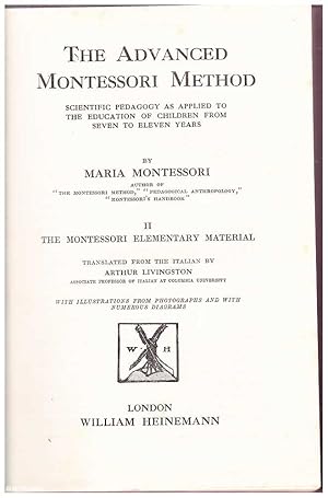 The Advanced Montessori Method Volume II