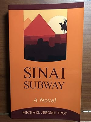 Imagen del vendedor de Sinai Subway: A Novel a la venta por Rosario Beach Rare Books
